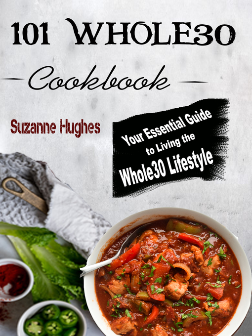 Title details for 101 Whole30 Instant Pot Cookbook by Suzanne Hughes - Available